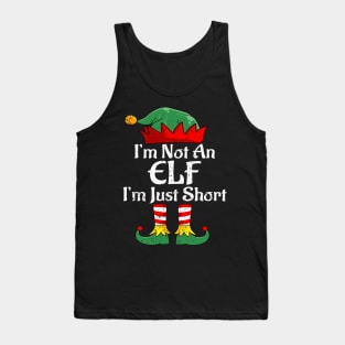 i'm not an elf i'm just short Tank Top